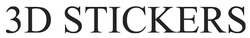 Заявка на торговельну марку № m202522585: 3d stickers