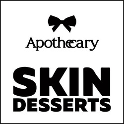 Свідоцтво торговельну марку № 261705 (заявка m201803594): apothecary; skin desserts