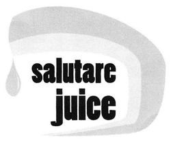 Свідоцтво торговельну марку № 257983 (заявка m201718397): salutare juice