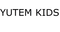Заявка на торговельну марку № m202605614: yutem kids