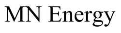 Заявка на торговельну марку № m202507856: mn energy