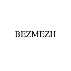 Заявка на торговельну марку № m202316341: bezmezh