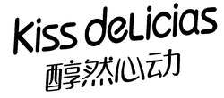 Заявка на торговельну марку № m202515324: kiss delicias