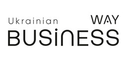 Заявка на торговельну марку № m202305544: ukrainian business way