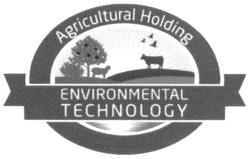 Заявка на торговельну марку № m201609851: agricultural holding; environmental technology