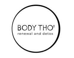 Свідоцтво торговельну марку № 305335 (заявка m202026502): renewal and detox; body tho