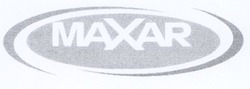 Заявка на торговельну марку № m200616352: maxar