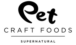 Заявка на торговельну марку № m202012759: pet; craft foods; supernatural
