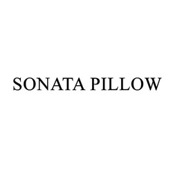 Свідоцтво торговельну марку № 277076 (заявка m201725956): sonata pillow