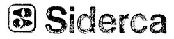 Свідоцтво торговельну марку № 18584 (заявка 97072342): siderca
