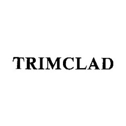 Свідоцтво торговельну марку № 5011 (заявка 115895/SU): trimclad