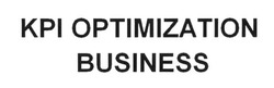 Заявка на торговельну марку № m201627365: kpi optimization business; крі