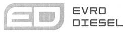 Свідоцтво торговельну марку № 256436 (заявка m201617300): ed; evro diesel