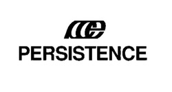 Заявка на торговельну марку № m202519463: рсе; pce; persistence