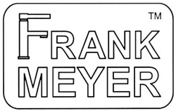 Заявка на торговельну марку № m201005542: frank meyer