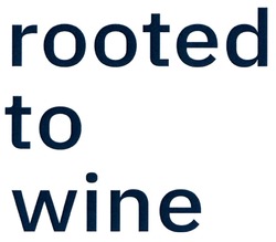 Свідоцтво торговельну марку № 271848 (заявка m201914048): rooted to wine
