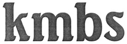 Свідоцтво торговельну марку № 334236 (заявка m202117587): kmbs