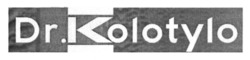 Заявка на торговельну марку № m202605605: dr. kolotylo