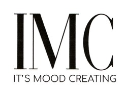 Заявка на торговельну марку № m202024197: imc; it's mood creating