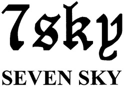Свідоцтво торговельну марку № 78270 (заявка m200516160): 7 sky; seven sky