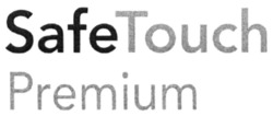 Свідоцтво торговельну марку № 346239 (заявка m202124850): safetouch premium; safe touch premium