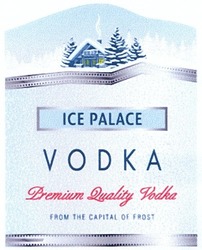 Свідоцтво торговельну марку № 195020 (заявка m201304625): ice palace; premium quality vodka; from the capital of frost