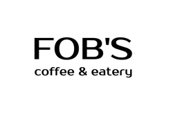 Заявка на торговельну марку № m202512717: fobs; fobs; fob's coffee & eatery
