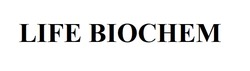 Свідоцтво торговельну марку № 343150 (заявка m202203680): life biochem