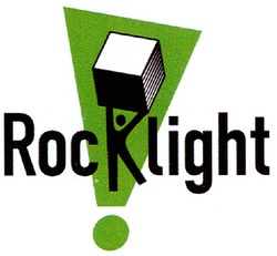 Заявка на торговельну марку № m200905639: rocklight; rock light; !