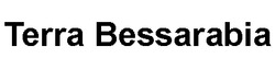 Заявка на торговельну марку № m202511985: terra bessarabia