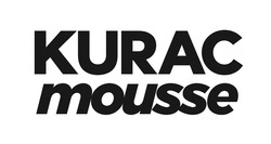 Заявка на торговельну марку № m202514404: kurac mousse