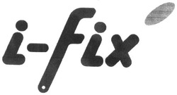 Свідоцтво торговельну марку № 220472 (заявка m201509348): i-fix; ifix
