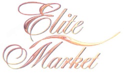 Заявка на торговельну марку № m200817736: elite market