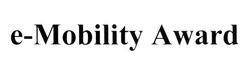 Свідоцтво торговельну марку № 308193 (заявка m201923028): e-mobility award; е
