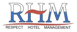 Свідоцтво торговельну марку № 170909 (заявка m201300395): rhm; respect hotel management