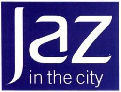 Свідоцтво торговельну марку № 307986 (заявка m201930421): jaz in the city