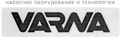 Свідоцтво торговельну марку № 163664 (заявка m201210391): насосное оборудование и технологии; varna