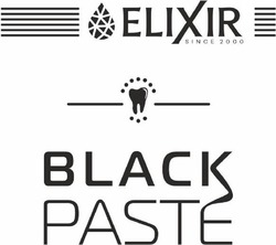 Заявка на торговельну марку № m202020837: black paste; since 2000; elixir