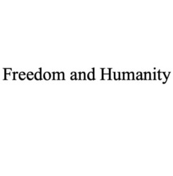 Заявка на торговельну марку № m202211848: freedom and humanity