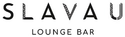 Заявка на торговельну марку № m202317990: lounge bar; slava u