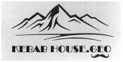 Заявка на торговельну марку № m201912300: kebab house.geo; kebab house geo