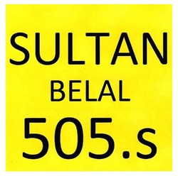 Свідоцтво торговельну марку № 303174 (заявка m201809391): sultan belal 505.s