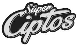 Заявка на торговельну марку № m202518374: süper ciptos