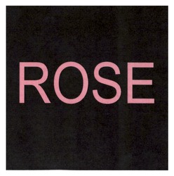 Заявка на торговельну марку № m202308525: rose