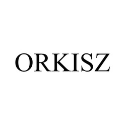 Заявка на торговельну марку № m202302027: orkisz