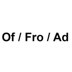 Свідоцтво торговельну марку № 343948 (заявка m202205331): of fro ad; of/fro/ad