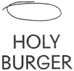 Свідоцтво торговельну марку № 291181 (заявка m201827504): holy burger