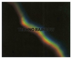Заявка на торговельну марку № m202212835: techno rainbow