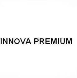 Свідоцтво торговельну марку № 90330 (заявка m200610772): innova premium