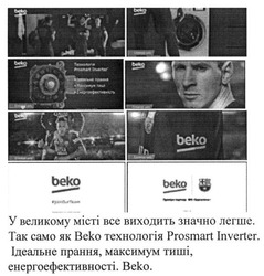 Заявка на торговельну марку № m201515015: beko.ua; у великому місті все виходить значно легше; так само як beko технологія prosmart inverter; ідеальне прання, максимум тиші енергоефективності